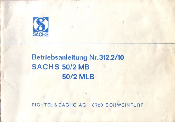SACHS 50/2 MB & 50/2 MLB Betriebsanleitung