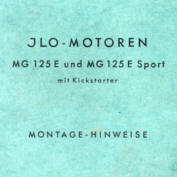 Montagehinweise ILO MG125E (Nasenkolben)